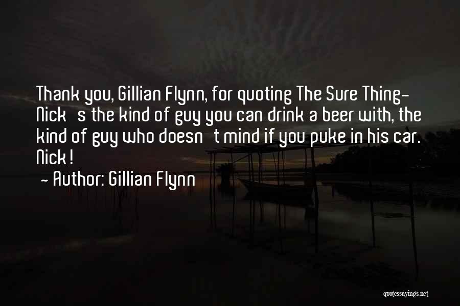 Quoting Someone Quotes By Gillian Flynn