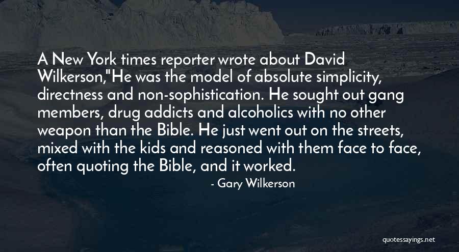 Quoting The Bible Quotes By Gary Wilkerson