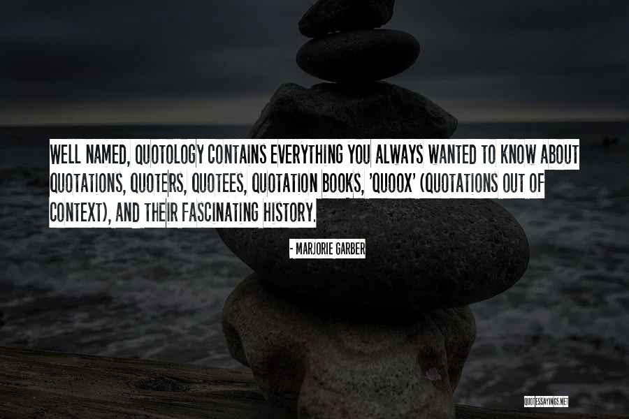 Quotology Quotes By Marjorie Garber Quotology Quotes By Marjorie Garber