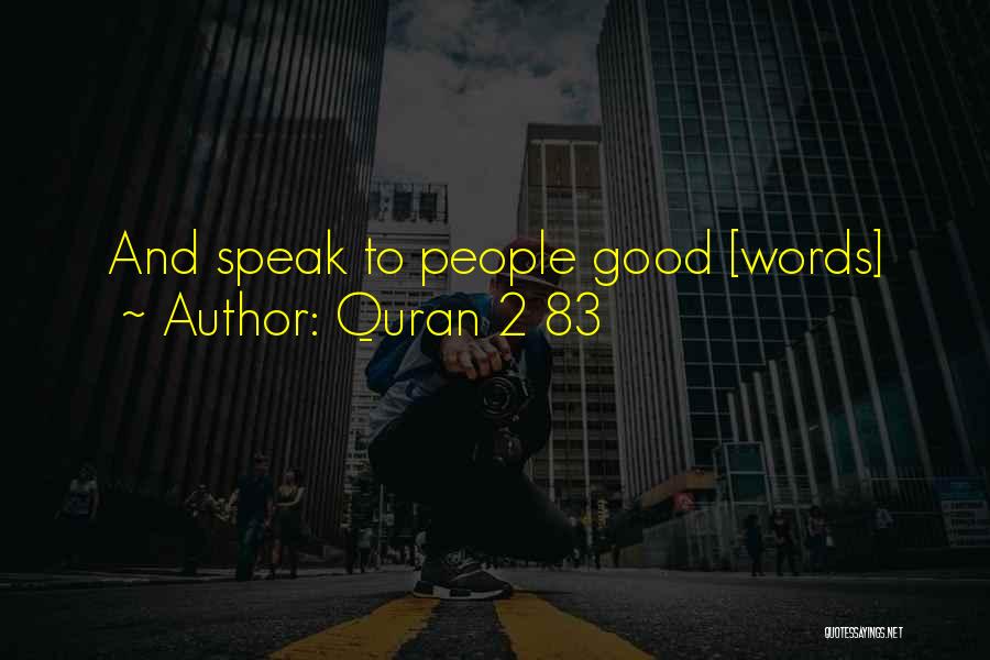 Quran 2 83 Quotes 2089852