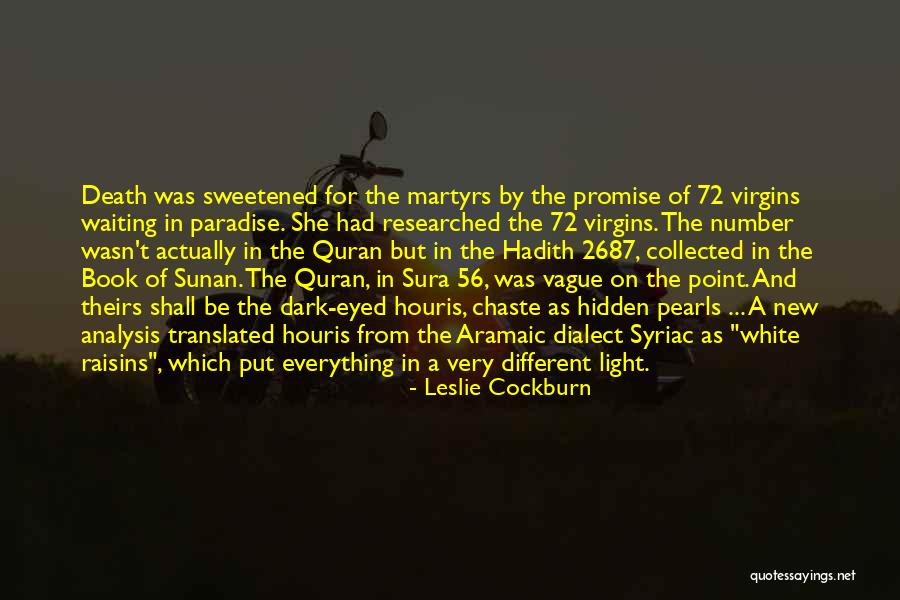 Quran And Hadith Quotes By Leslie Cockburn Quran And Hadith Quotes By Leslie Cockburn