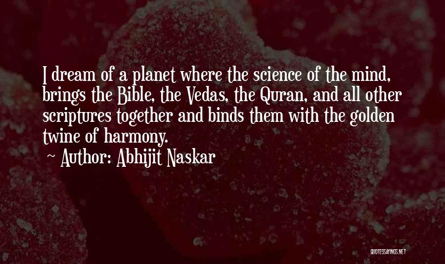 Quran And Science Quotes By Abhijit Naskar