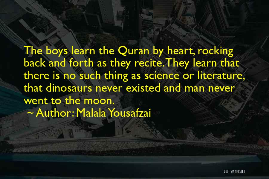 Quran And Science Quotes By Malala Yousafzai