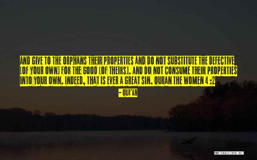 Quran Orphans Quotes By Qur'an Quran Orphans Quotes By Qur'an