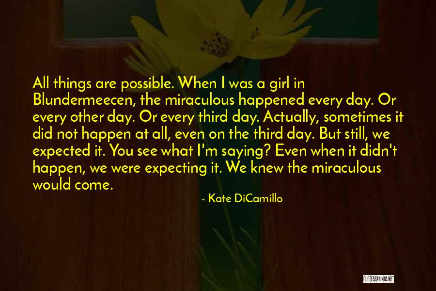 Quranic Peace Quotes By Kate DiCamillo Quranic Peace Quotes By Kate DiCamillo