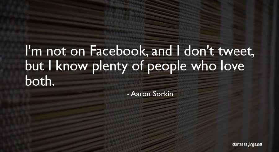 Qurannew Quotes By Aaron Sorkin Qurannew Quotes By Aaron Sorkin