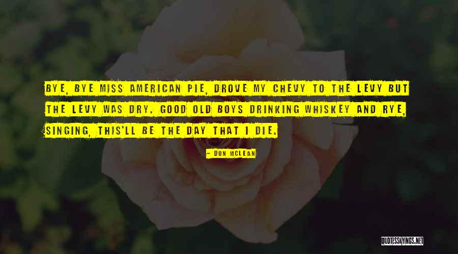 Qusai Quotes By Don McLean Qusai Quotes By Don McLean