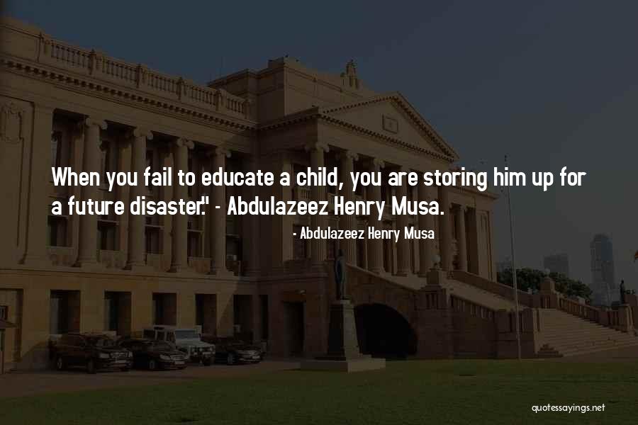 Qusay Uday Quotes By Abdulazeez Henry Musa Qusay Uday Quotes By Abdulazeez Henry Musa