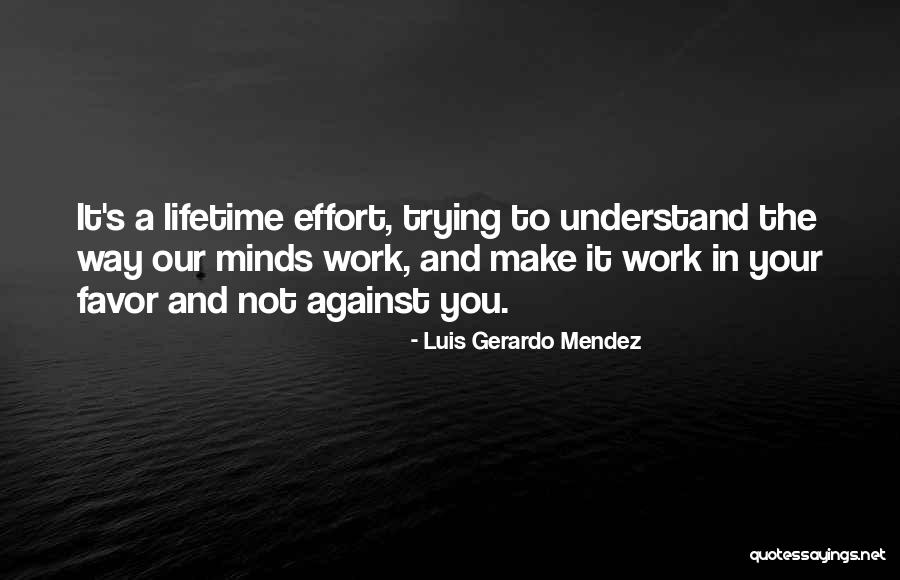 Qusay Uday Quotes By Luis Gerardo Mendez Qusay Uday Quotes By Luis Gerardo Mendez