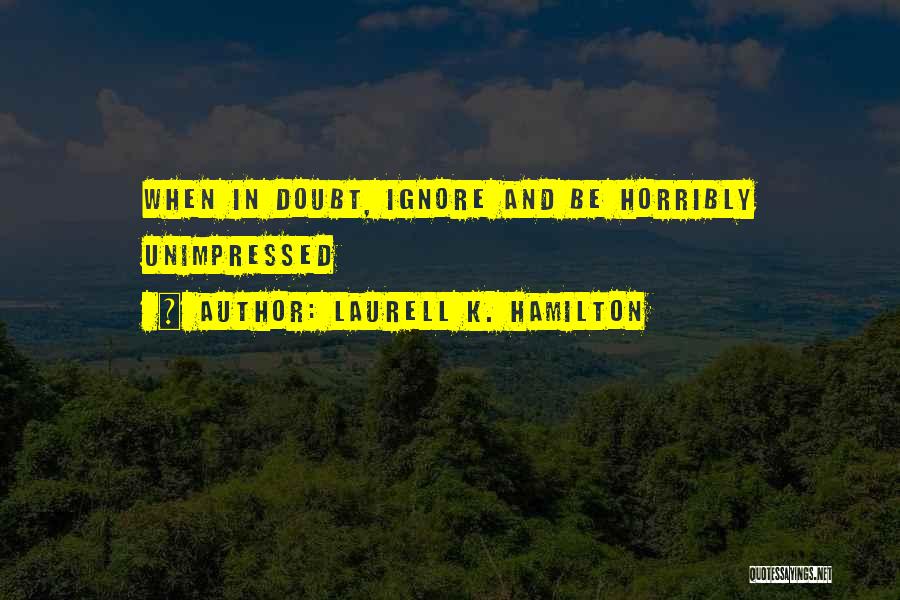 Qustion Quotes By Laurell K. Hamilton