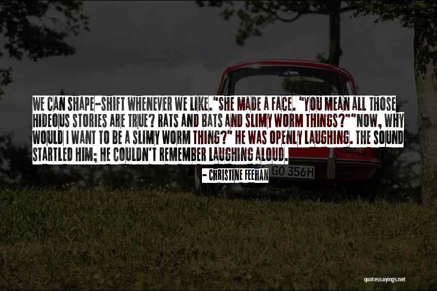 Qweer Affirming Quotes By Christine Feehan Qweer Affirming Quotes By Christine Feehan
