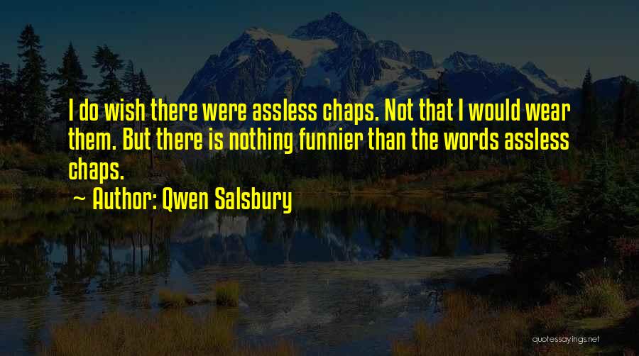Qwen Salsbury Quotes 1824351