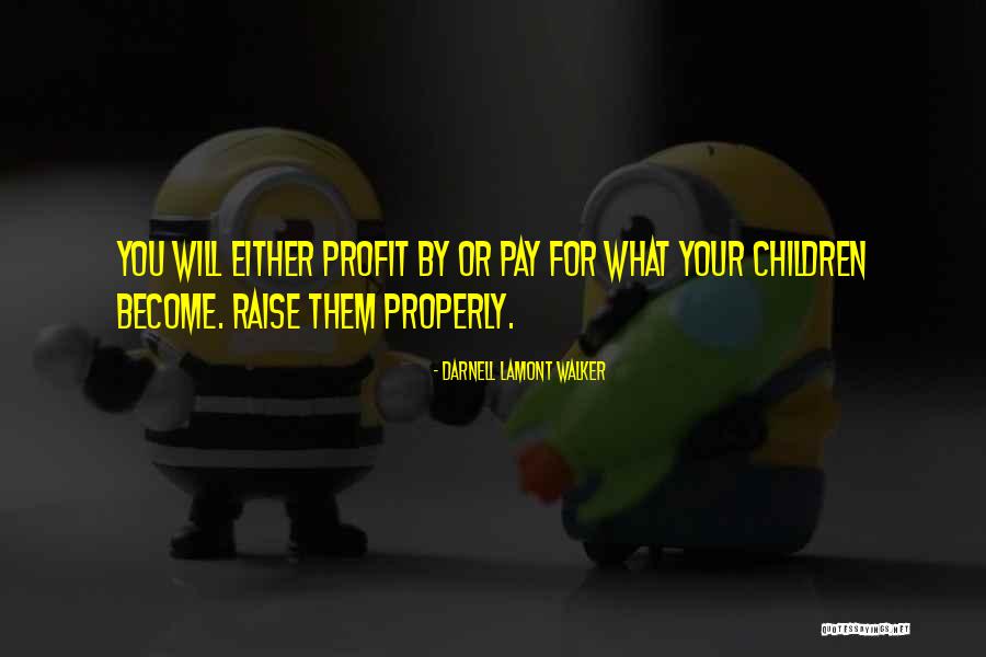 Qx56 Quotes By Darnell Lamont Walker Qx56 Quotes By Darnell Lamont Walker