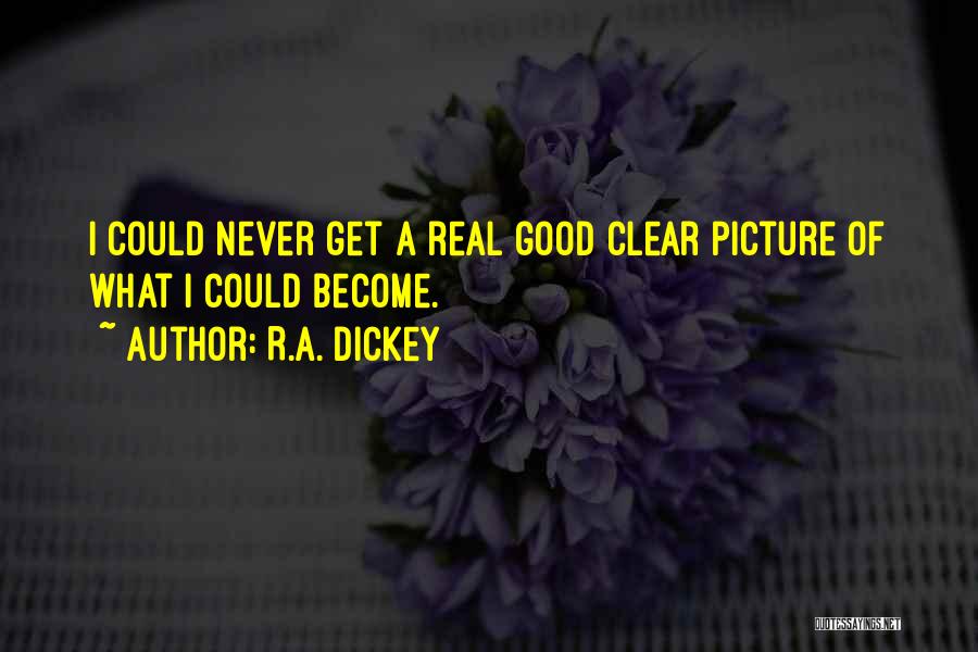 R.A. Dickey Quotes 1425893