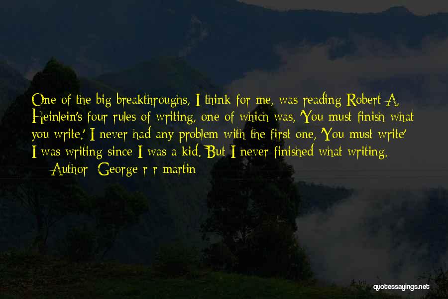 R A Heinlein Quotes By George R R Martin