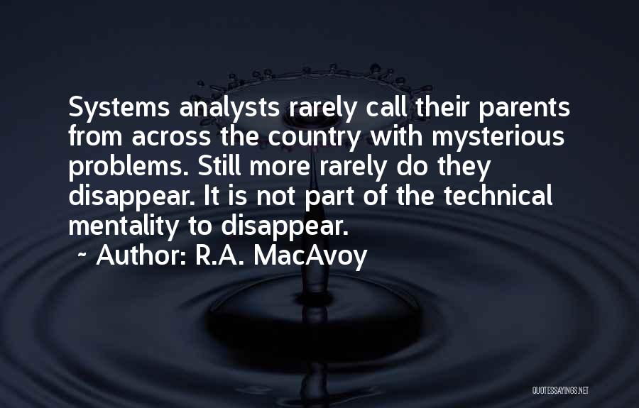 R.A. MacAvoy Quotes 722044