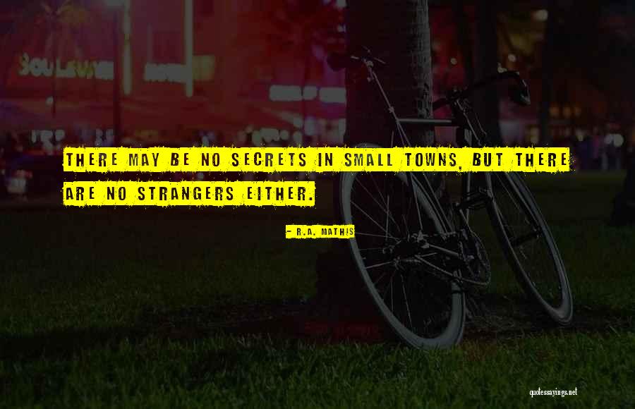R.A. Mathis Quotes 382976 R.A. Mathis Quotes 382976
