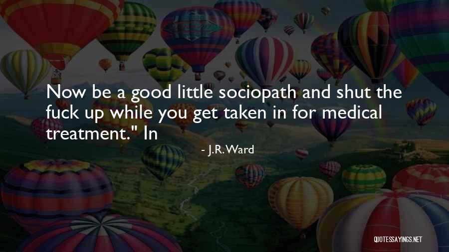 R.a Quotes By J.R. Ward