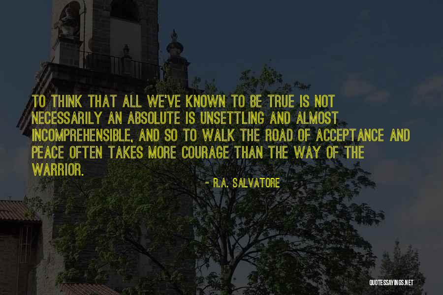 R.A. Salvatore Quotes 1638864