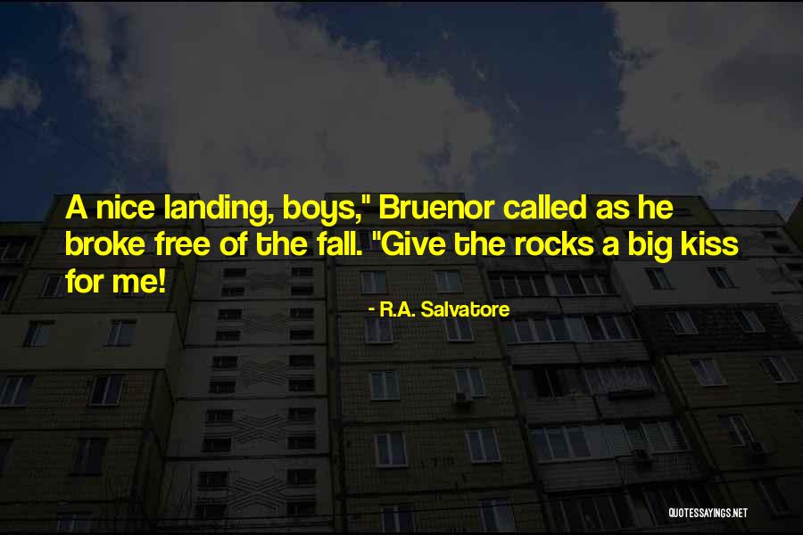 R.A. Salvatore Quotes 1944694