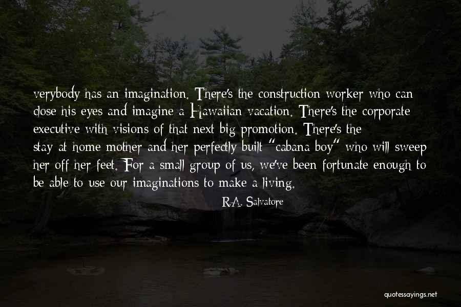 R.A. Salvatore Quotes 198111