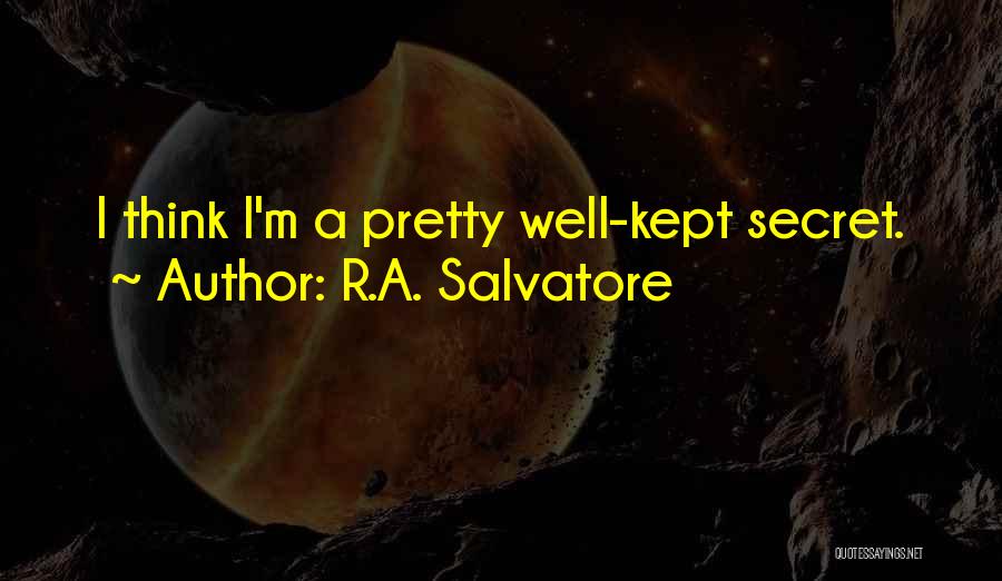 R.A. Salvatore Quotes 683704