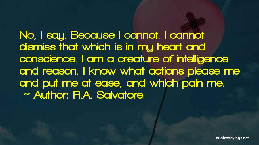 R.A. Salvatore Quotes 732430