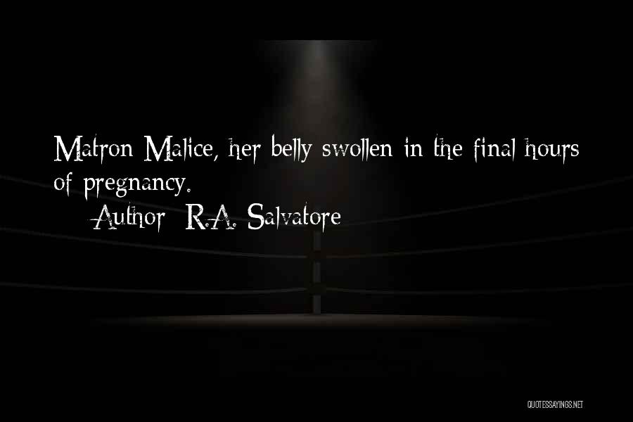 R.A. Salvatore Quotes 734693