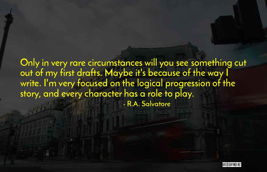 R.A. Salvatore Quotes 814788