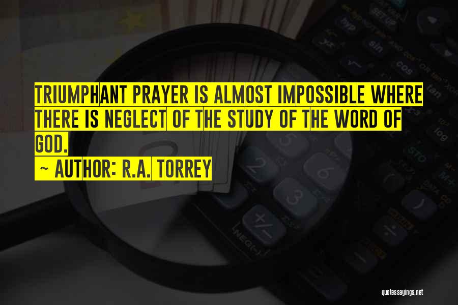 R.A. Torrey Quotes 1335366