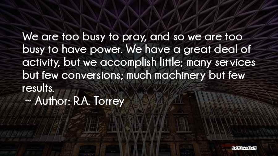 R.A. Torrey Quotes 1829251