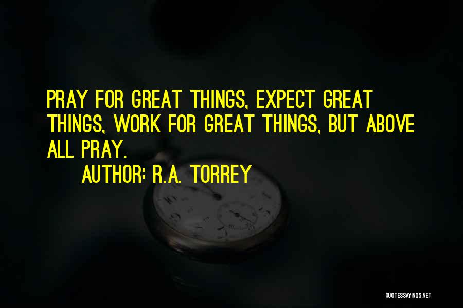 R.A. Torrey Quotes 221224