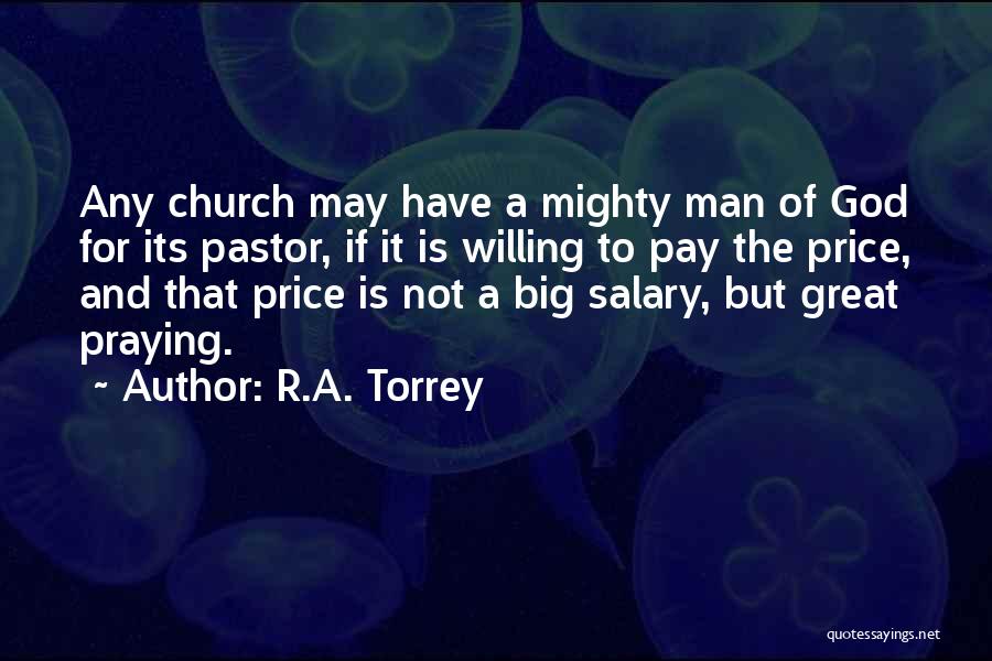 R.A. Torrey Quotes 699847