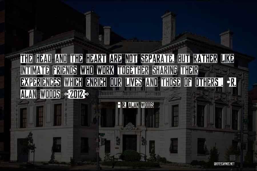 R. Alan Woods Quotes 1023886 R. Alan Woods Quotes 1023886