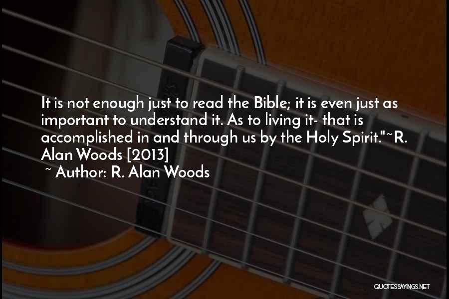 R. Alan Woods Quotes 1425038