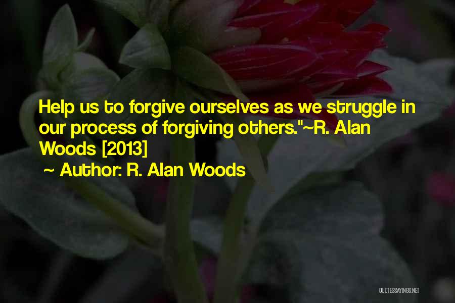 R. Alan Woods Quotes 1455939