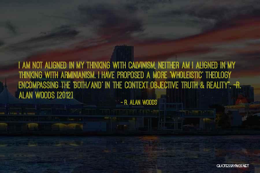 R. Alan Woods Quotes 1753873