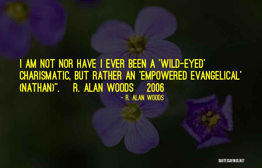 R. Alan Woods Quotes 2080509 R. Alan Woods Quotes 2080509