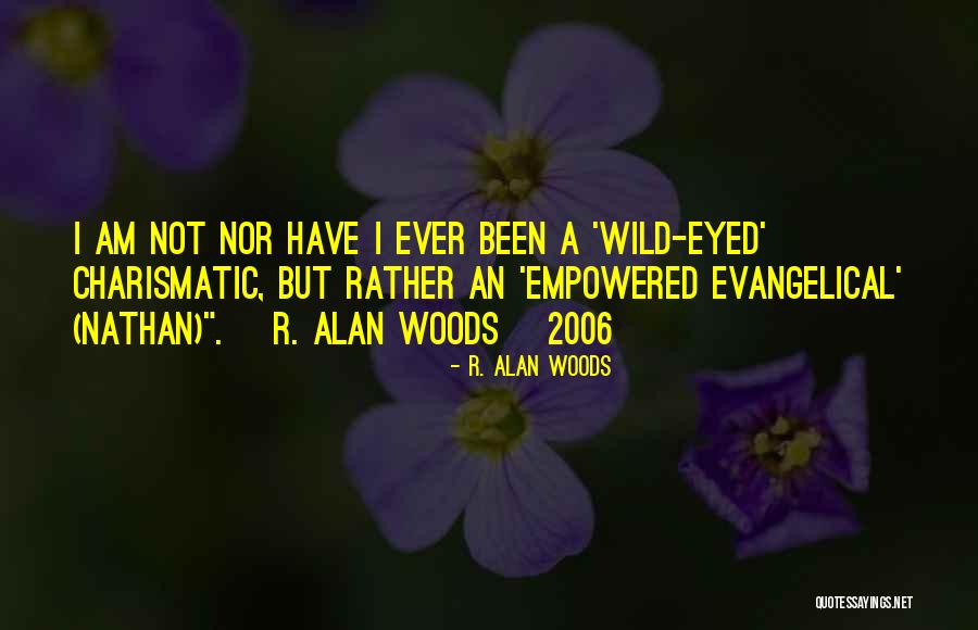 R. Alan Woods Quotes 2080509