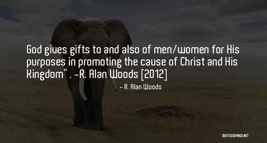 R. Alan Woods Quotes 280190