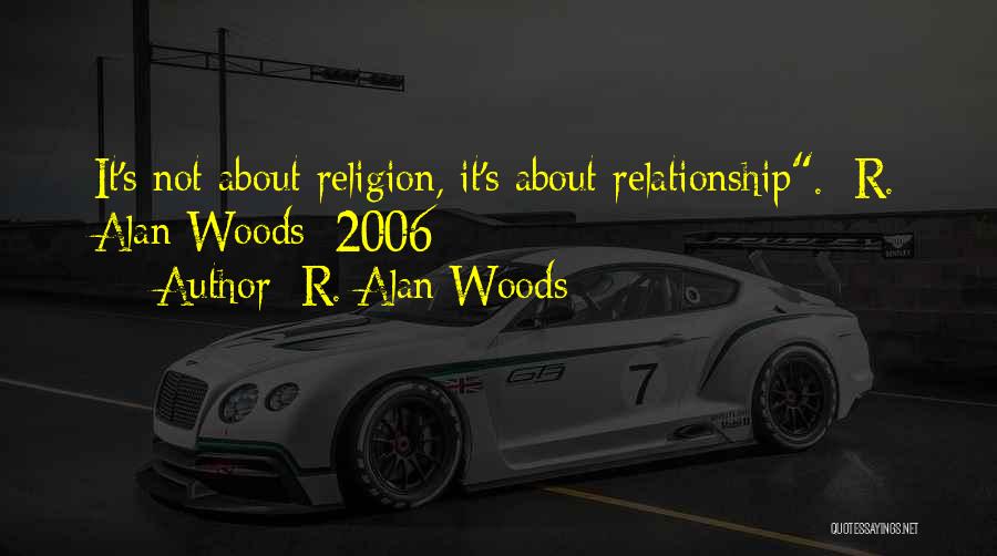 R. Alan Woods Quotes 409719