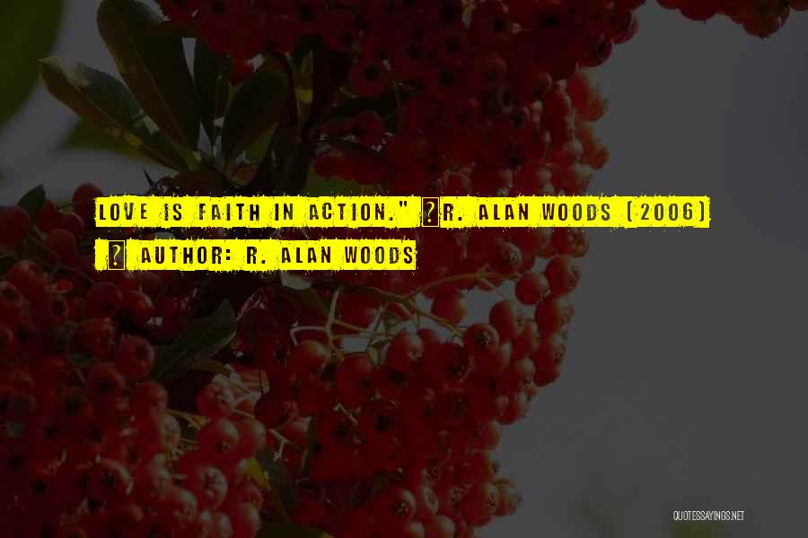 R. Alan Woods Quotes 654005