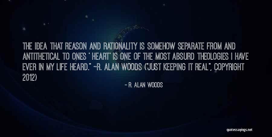 R. Alan Woods Quotes 674848 R. Alan Woods Quotes 674848