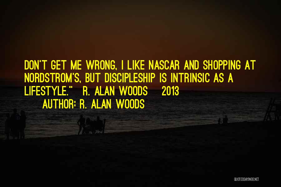 R. Alan Woods Quotes 82839