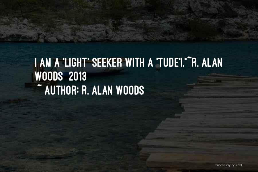 R. Alan Woods Quotes 839016