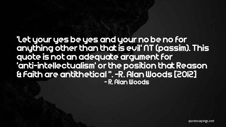 R. Alan Woods Quotes 891280