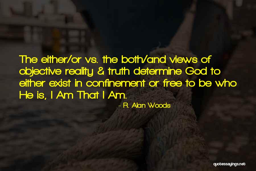 R. Alan Woods Quotes 936299