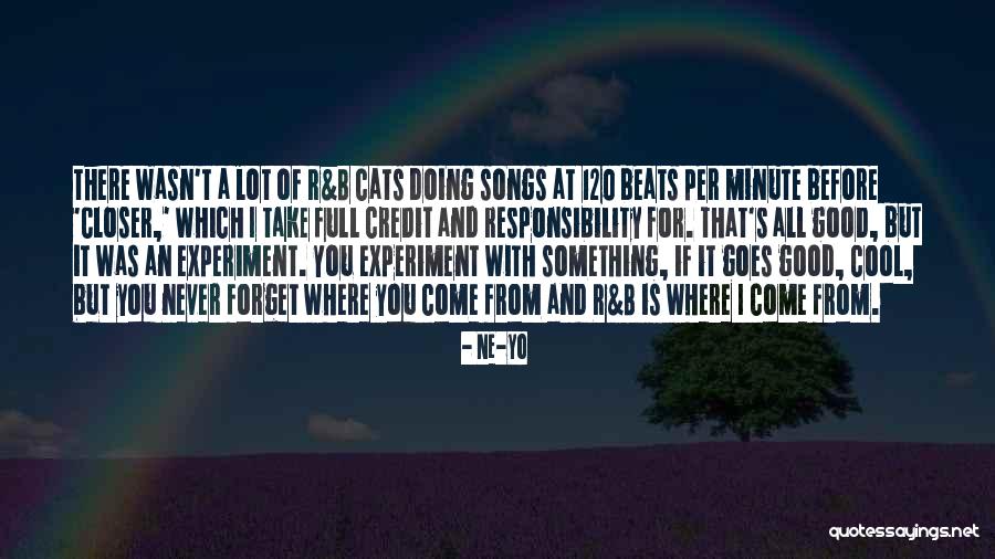 R And B Song Quotes By Ne-Yo R And B Song Quotes By Ne-Yo