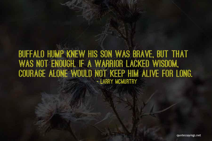 R And L Quote Quotes By Larry McMurtry R And L Quote Quotes By Larry McMurtry