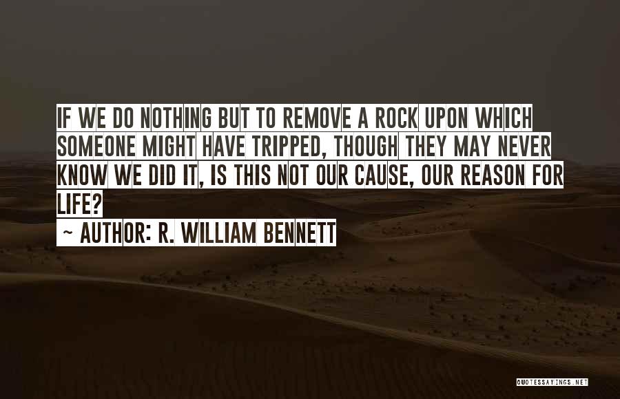 R.b. Bennett Quotes By R. William Bennett